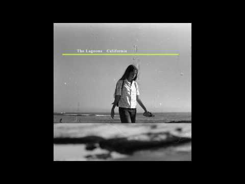 The Lagoons - California (Official Audio)