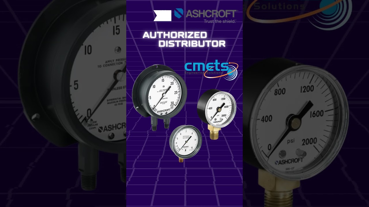 CMETS is Ashcroft Pressure Gauges Supplier in the UAE | Used to Monitor & Control Liquid, Oil & Gas