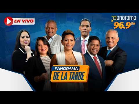 PANORAMA DE LA TARDE🔴 EN VIVO