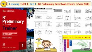 B1 Preliminary for Schools Trainer 1 - Listening Part 1 Test 1 (2020 + Transcript + Key)