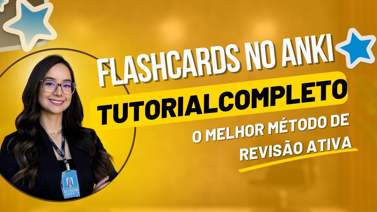 FLASHCARDS NO ANKI - APRENDA TUDO PARA REVISAR DO JEITO CERTO E GARANTIR UM ESTUDO ATIVO