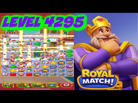 Royal Match Level 4295 Full walkthrough & Gameplay