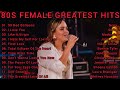 80S FEMALE GREATEST HITS