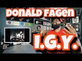 Donald Fagen - I.G.Y. | REACTION