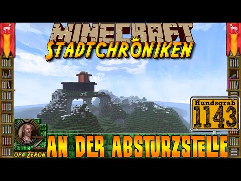 Minecraft #1143 -Stadtchroniken- An der Absturzstelle [HD+Deutsch]