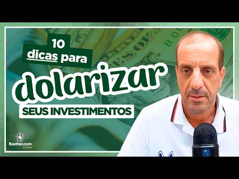 10 DICAS SIMPLES para INVESTIR NO EXTERIOR – Cortes da Bastter.com