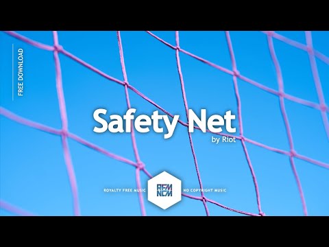Safety Net - Riot | Royalty Free Music - No Copyright Music | YouTube Music