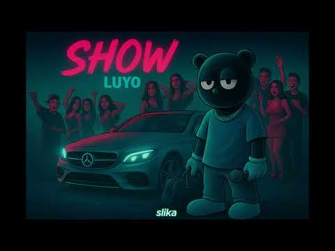 Luyo - Show (Official Audio) Prod. Voluptyk