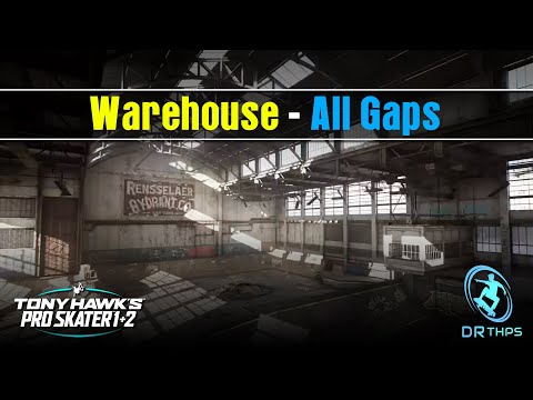 Tony Hawk's Pro Skater 1+2: Warehouse All Gaps