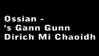 s Gann Gunn Dirich Traditional Scottish song