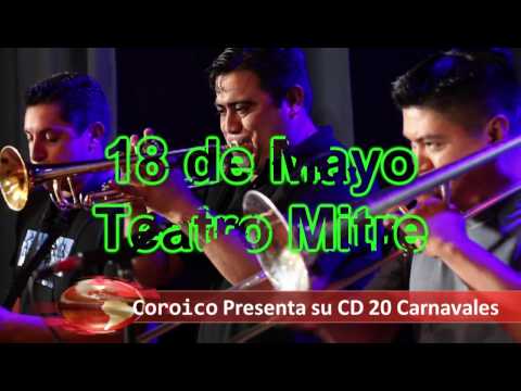 Coroico - Teatro Mitre - 18 de Mayo 2011