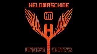 Erfroren Und Verbrannt - Heldmaschine