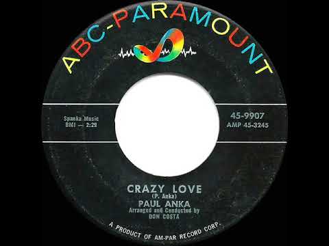 1958 HITS ARCHIVE: Crazy Love - Paul Anka