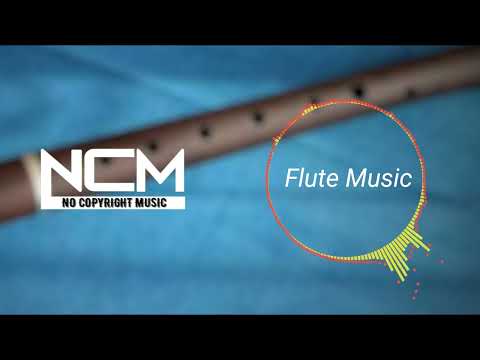 No Copyright Music | Copyright free Flute Background Music | No copyright Flute Background Music