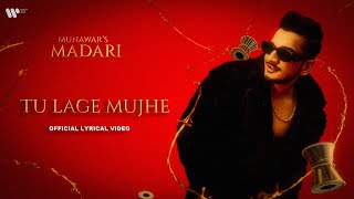 Tu Lage Mujhe song artwork