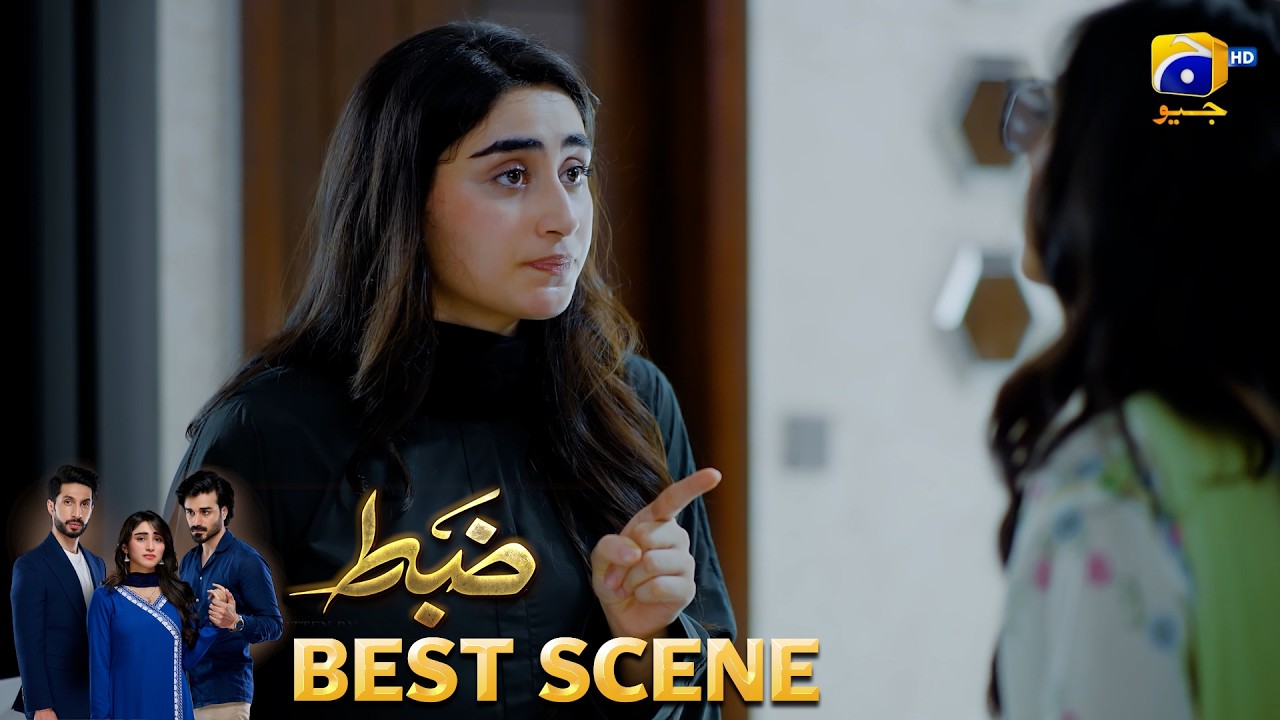 Zabt Episode 37 | 𝐁𝐞𝐬𝐭 𝐒𝐜𝐞𝐧𝐞 𝟎𝟐 | Sachal Afzal - Zoha Tauqeer - Daniyal Khan | HAR PAL GEO