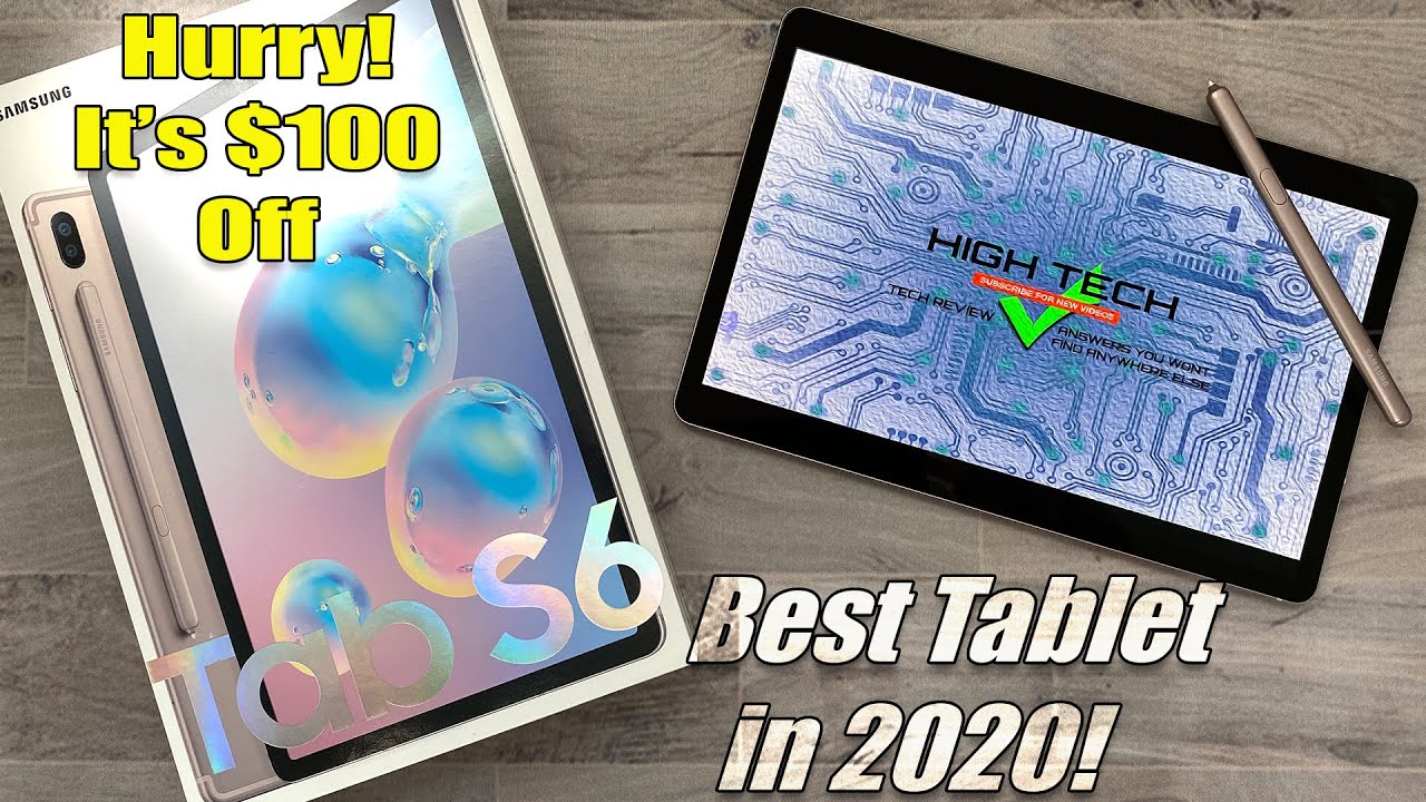 Samsung Galaxy Tab S6 Should You Buy In 2020? - Unboxing & Impressions
