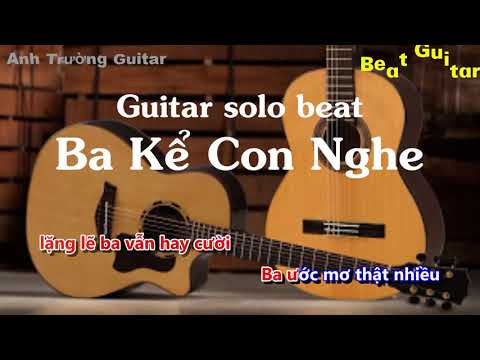 Karaoke Tone Nữ Ba Kể Con Nghe Guitar Solo Beat Acoustic | Anh Trường Guitar