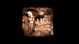 the Lacs "outlaw in me" ft crucifix