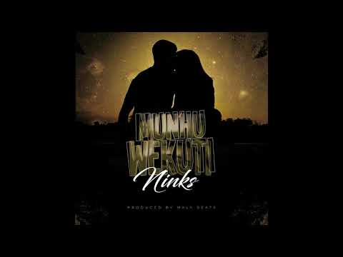 Ninks   Munhu Wekuti