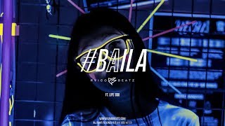 🔥ELECTRO DEMBOW Instrumental | Baila | TRAP BOW  type Beat 2019 (Raigo Beatz x Lipe 808)