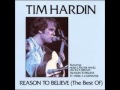 tim hardin - It'll never happen again