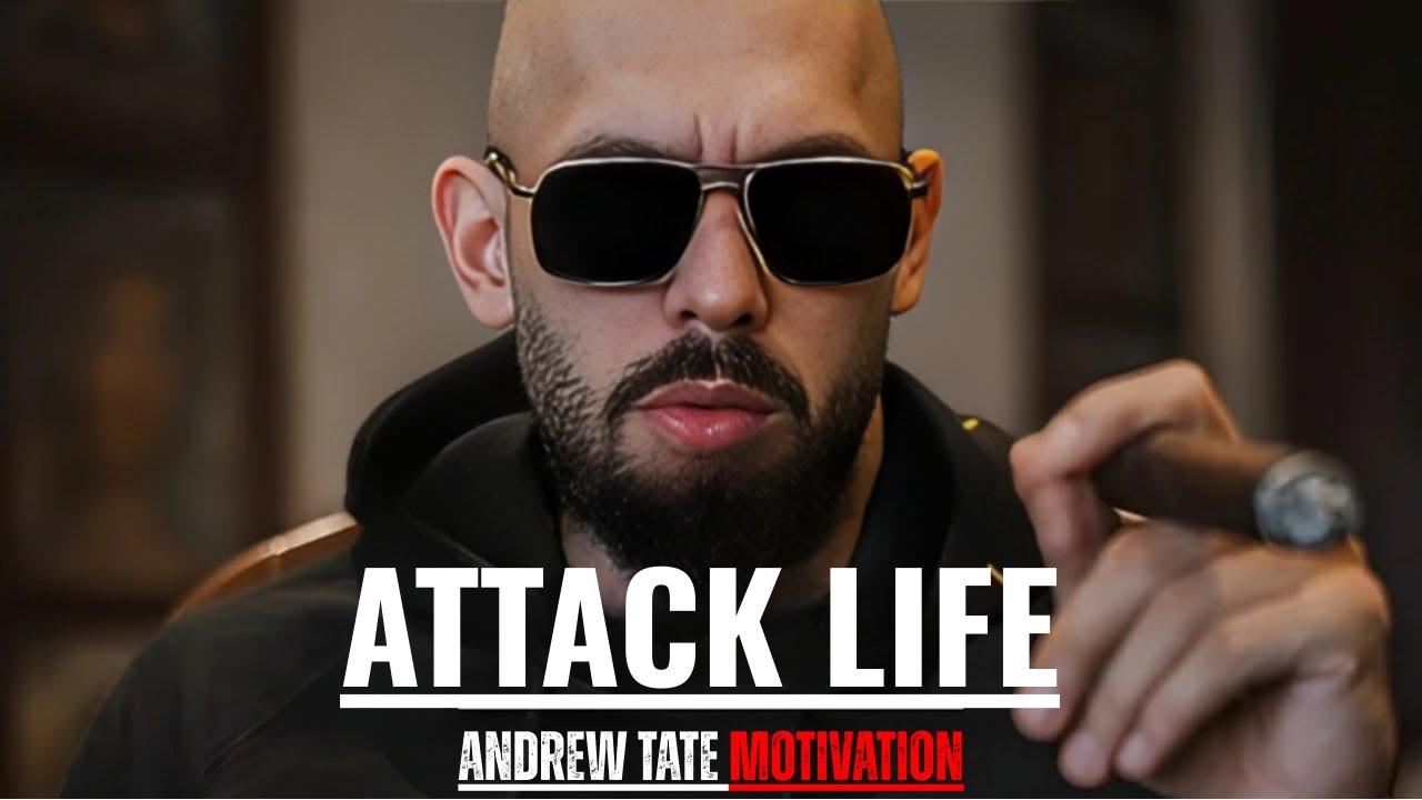 STOP Being Weak – ATTACK LIFE With This Mentality | Andrew Tate Motivation