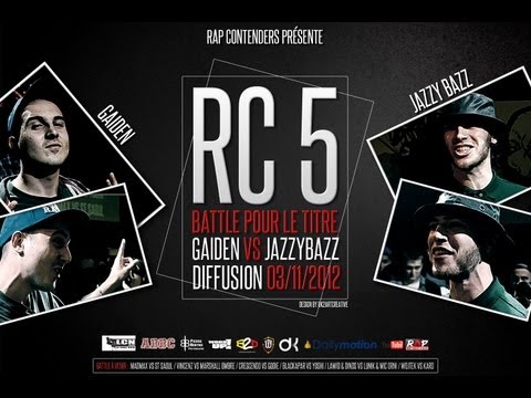 Rap Contenders : Edition 5 - Jazzy Bazz vs Gaïden (Battle pour le Titre)