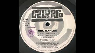 Don Carlos -  Aqua (Part 2)