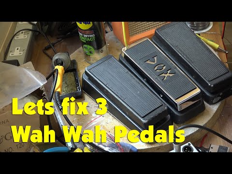 Lets fix 3 Wah Wah Pedals (Jim Dunlop Cry baby and Vox)