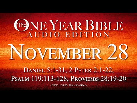 November 28 | One Year Bible Audio Edition