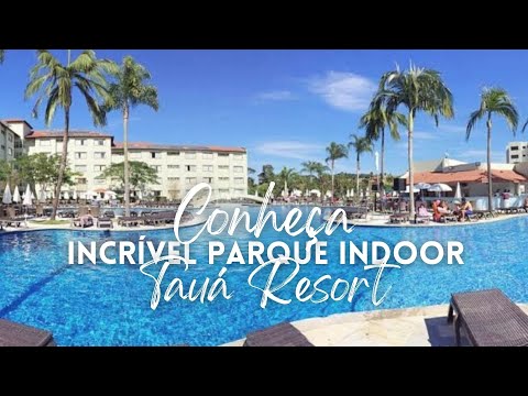 Tauá Resort | Aquapark | Atibaia