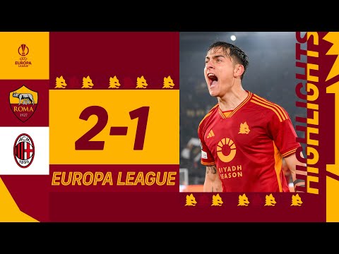 AS Associazione Sportiva Roma 2-1 AC Associazione Calcio Milan   ( Europa League 2023 / 2024 )