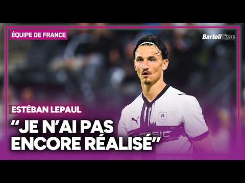 Équipe de France : "Je n'ai pas encore réalisé", Estéban Lepaul revient sur sa première convocation