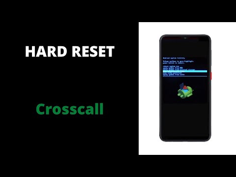 Crosscall : hard reset : réinitialisation à allumage