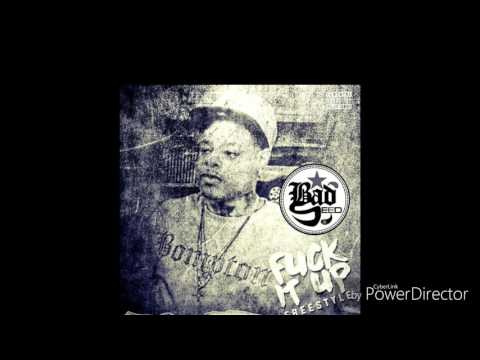 Bad Seed - Fuck It Up Freestyle P-Mix