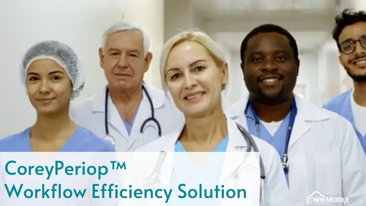 Core Mobile Surgical & Perioperative video