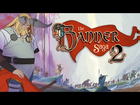 The Banner Saga 2 Longplay 02