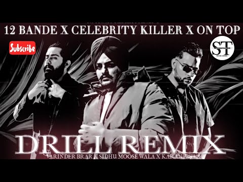 12 BANDE = CELEBRITY KILLER \ ON TOP KARAN AUJLA X SIDHU MOOSE WALA X VARINDER BRAR #sandeeptomar245