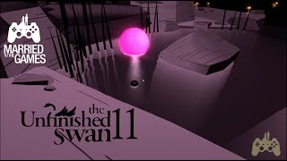 The Unfinished Swan Walkthrough Gameplay Part 11 - The River
