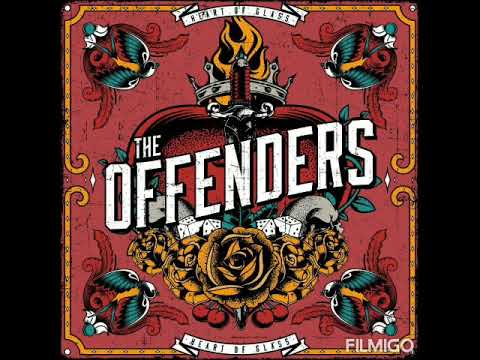 The Offenders - Heart of Glass. wie geht's?