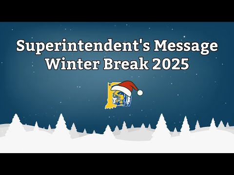 Superintendent's Message - Winter Break 2025 | School Town of Highland