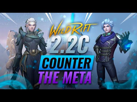 COUNTER THE META Patch 2.2C - DESTROY OP Picks in Wild Rift (LoL Mobile)