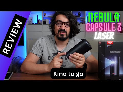 Review: Nebula Capsule 3 Laser Beamer nach 4 Monaten: Kino to go