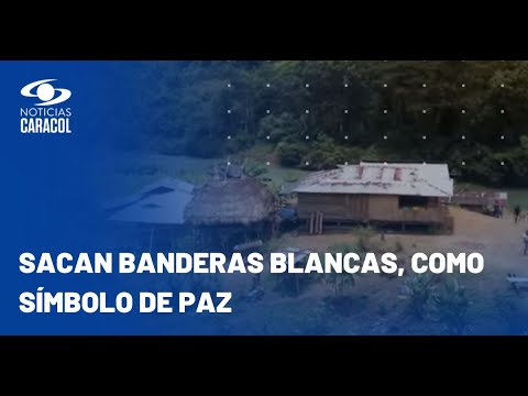 Habitantes de Chocó piden ser escuchados en las negociaciones de paz del gobierno y el ELN
