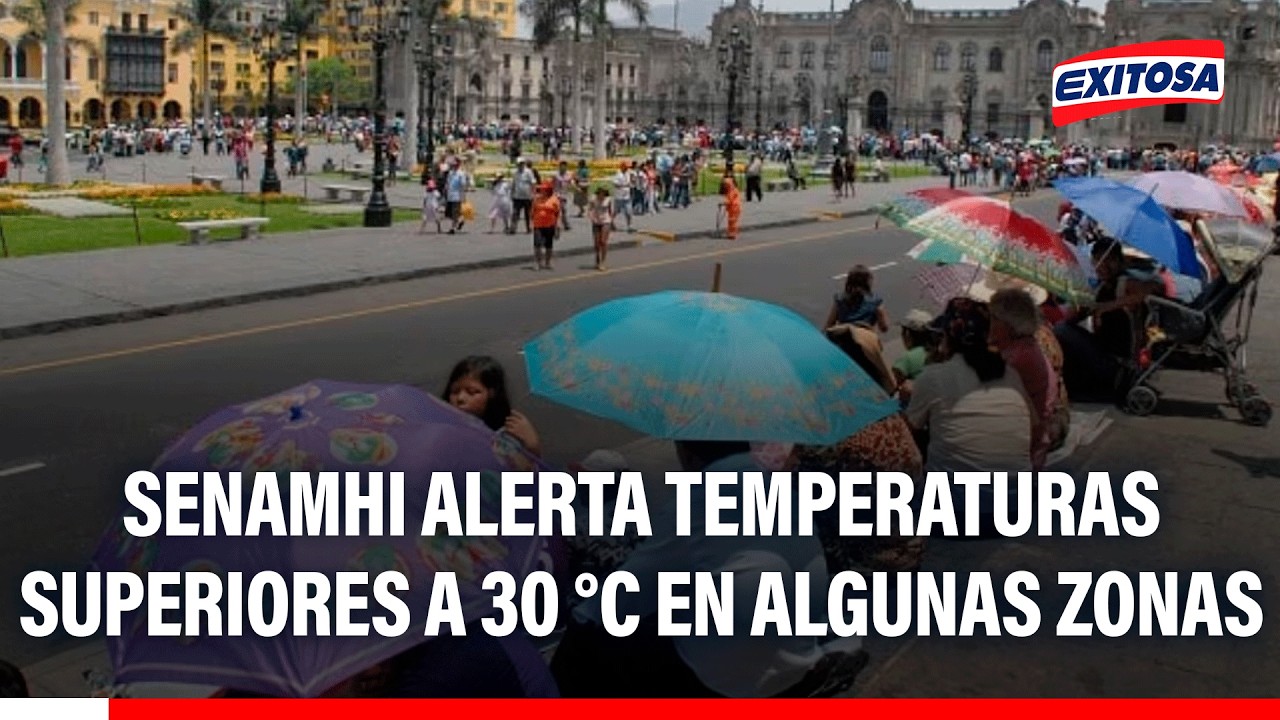 🔴🔵 Senamhi alerta lluvias intensas en el norte y temperaturas superiores a 30 °C en algunas zonas