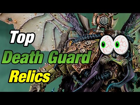 3 | Relics | How to play Death Guard (9th Edition)