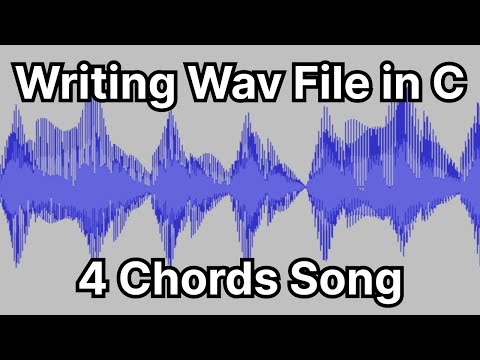 Writing Wav File in C - Four Chords Song