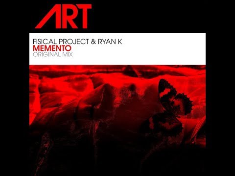 Fisical Project & Ryan K   Memento (Original Mix)