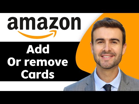 How to Add or Remove Cards From Amazon in 2026 | Amazon Tutorial